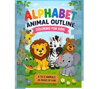 Amazing Animal Coloring Book for Kids Ages 3-8: kids drawing and creativity