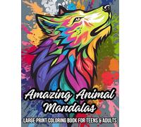 Amazing Animal Mandalas Coloring Book For Teens, Adults & Autistic Individuals: Find Calm & Unleash Your Creativity With Perfect Mandala Designs ... Gift Ideas For Those With Autism |8.5"x11"