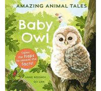 Amazing Animal Tales: Baby Owl