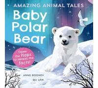 Amazing Animal Tales: Baby Polar Bear