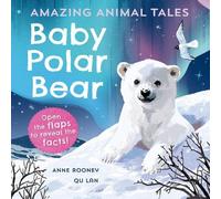 Amazing Animal Tales: Baby Polar Bear