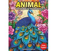 Amazing Animals Coloring Book: Fun and Relaxing Coloring for Kids and Adults, Ages 4+ - Learn, Create, and Unwind with Cute and Wild Animals (Animal Coloring Fun for Kids)