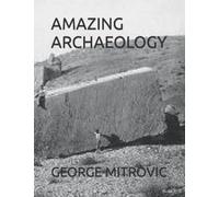 AMAZING ARCHAEOLOGY