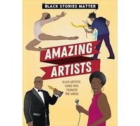 Amazing Artists (Black Stories Matter)