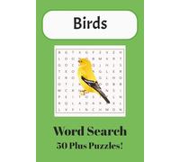 Amazing Bird's Word Search Puzzle Book: Word Searches with Easy to Read Print about Birds, Bird Watching and More | 6x9 inches, 110 pages | 50+ Puzzles ... Gift for Vacation, Holidays and Free Time