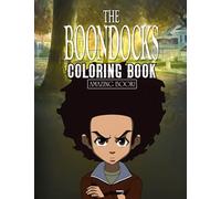 Amazing Book! - The Boondocks Coloring Book: Exclusive Art Illustrations For Painting Lovers