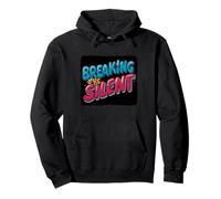 Amazing Breaking the Silent Logo Pullover Hoodie