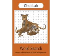 Amazing Cheetah Word Search Puzzle: Word Searches with Easy to Read Print about Cheetahs, Speed, Savannah Animals and More | 6x9 inches, 110 pages | ... for Vacations, Holidays and Free Times