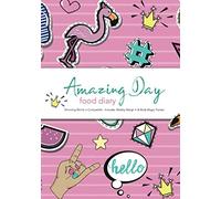 Amazing Day Food Diary - Slimming World TM Compatible - Includes: Weekly Weigh in & Body Magic Tracker: 6 Month Food and Activity Tracker, Log Book, Journal, Food Diary, Diet Diary