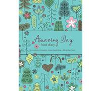 Amazing Day Food Diary - Slimming World TM Compatible - Includes: Weekly Weigh in & Body Magic Tracker: 6 Month Food and Activity Tracker, Log Book, Journal, Food Diary, Diet Diary