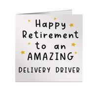 Amazing Delivery Driver Happy Retirement Card - Funny Square Greeting Card for Delivery Driver - Blank Inside - Printed in United Kingdom