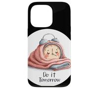 Amazing Do It Tomorrow Alarm Clock Look Case for iPhone 13 Pro