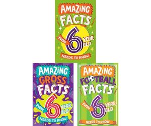 Amazing Facts Every 6 Year Old Needs to Know Collection: Gross, Football & General Trivia - Three Illustrated Children's Books by Catherine Brereton & Caroline Rowlands (3-Book Set)