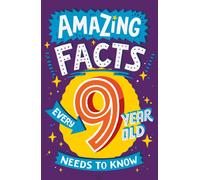 Amazing Facts Every 9 Year Old Needs to Know