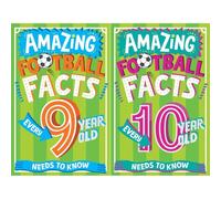 Amazing Football Facts Every 9 & 10 Year Old Needs to Know Collection: Two Stat-Packed Illustrated Children's Sports Trivia Books Pack by Caroline Rowlands (2-Book Set)
