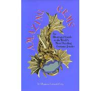 Amazing Gems: An Illustrated Guide to the World's Most Dazzling Costume Jewelry