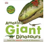 Amazing Giant Dinosaurs