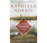 Amazing Grace: A Vocabulary of Faith