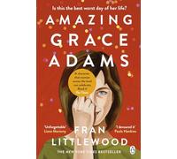 Amazing Grace Adams: The New York Times Bestseller and Read With Jenna Book Club Pick
