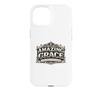 Amazing Grace How Sweet The Sound Christian Hymn Gift Case for iPhone 15