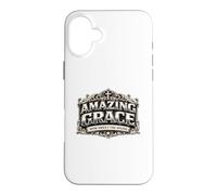 Amazing Grace How Sweet The Sound Christian Hymn Gift Case for iPhone 16 Plus