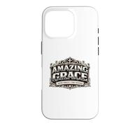Amazing Grace How Sweet The Sound Christian Hymn Gift Case for iPhone 16 Pro
