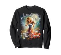 Amazing Grace How Sweet the Sound Sweatshirt