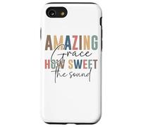 Amazing Grace How Sweet The Sound Uplift Case for iPhone SE (2020) / 7 / 8