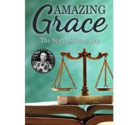 Amazing Grace: The Story of Grace Day
