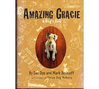 Amazing Gracie: A Dog's Tale