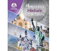 Amazing Historic Structures