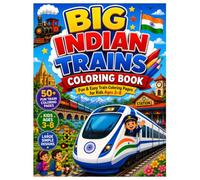 Amazing Indian Trains Coloring Book for Kids Ages 3-8 Fun and Easy Railway Coloring Pages Featuring Stations, Bridges, Farms, Forests: 50+ Fun and ... Farms, Forests, Temples and Exciting Train