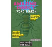 Amazing Insect Word Search Puzzle Book: Word Searches with Easy and fun to Read Print about Insects,Bug,Creepy Crawler and More | 6x9 inches 110 pages ... for Vacations, Holidays and Free Time