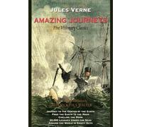 Amazing Journeys: Five Visionary Classics (Excelsior Editions)