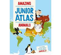 Amazing Junior Atlas - Animals