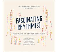 Amazing Keystone Big Band,the - Fascinating Rhythm(S)