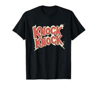 Amazing Knock Knock Time for a Laugh! T-Shirt