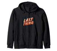 Amazing Last Thing Statement Costume for Boys and Girls Zip Hoodie