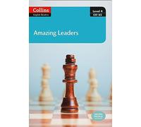 Amazing Leaders: B2 (Collins Amazing People ELT Readers)