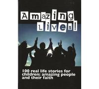 Amazing Lives!