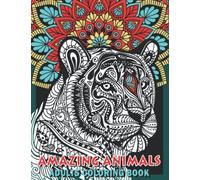 Amazing mandala Animals Coloring Book: Anti Stress hard detailed wild Animal coloring pages For men and women: Cute zoo animal Coloring pages For Adults Relaxation and Stress Relief