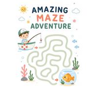 AMAZING MAZE ADVENTURE: 50+ Mazes, Perfect for Little Puzzle Lovers Ages 2-8