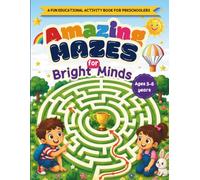 Amazing Mazes for Bright Minds