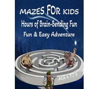 Amazing Mazes for Kids Ages 4-8: Fun and Challenging Puzzle Book