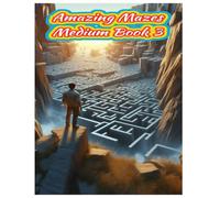 Amazing Mazes Medium Book 3