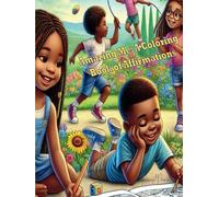 Amazing Me: A Coloring book of Affirmations: Affirmation Coloring Book