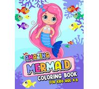Amazing Mermaid Coloring Book for Kids age 4-8: Cute & Fun Activity Book Gift For Children