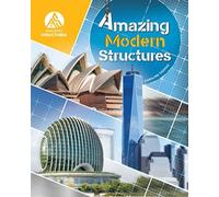 Amazing Modern Structures
