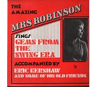 Amazing Mrs Robinson - Sings Gems From the Swing Era