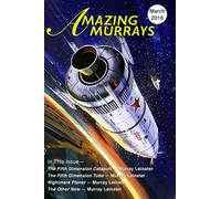 Amazing Murrays: Four tales from Murray Leinster